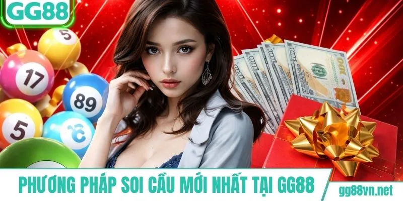 Các phương pháp soi cầu mới nhất tại GG88