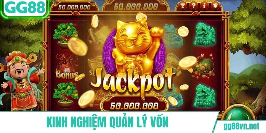 Kinh nghiệm giữ vốn khi chơi hũ tiền mặt